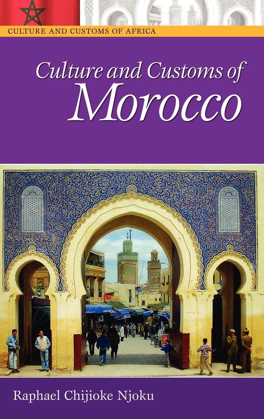 Vorderes Coverbild Culture and Customs of Morocco