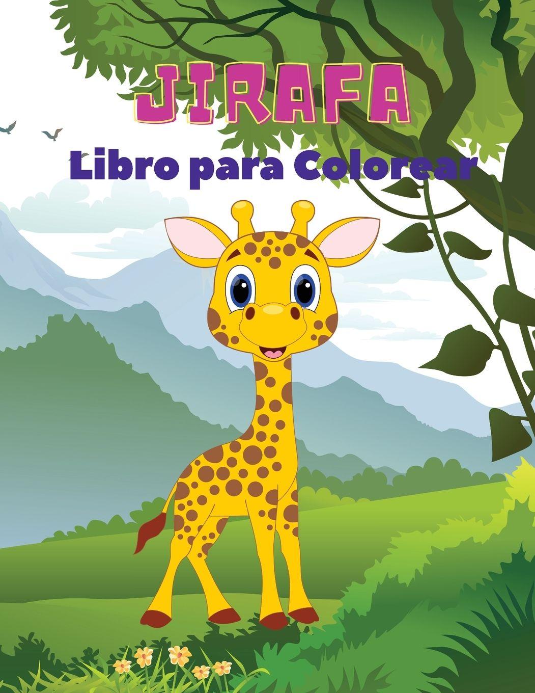 Vorderes Coverbild Jirafa Libro para Colorear