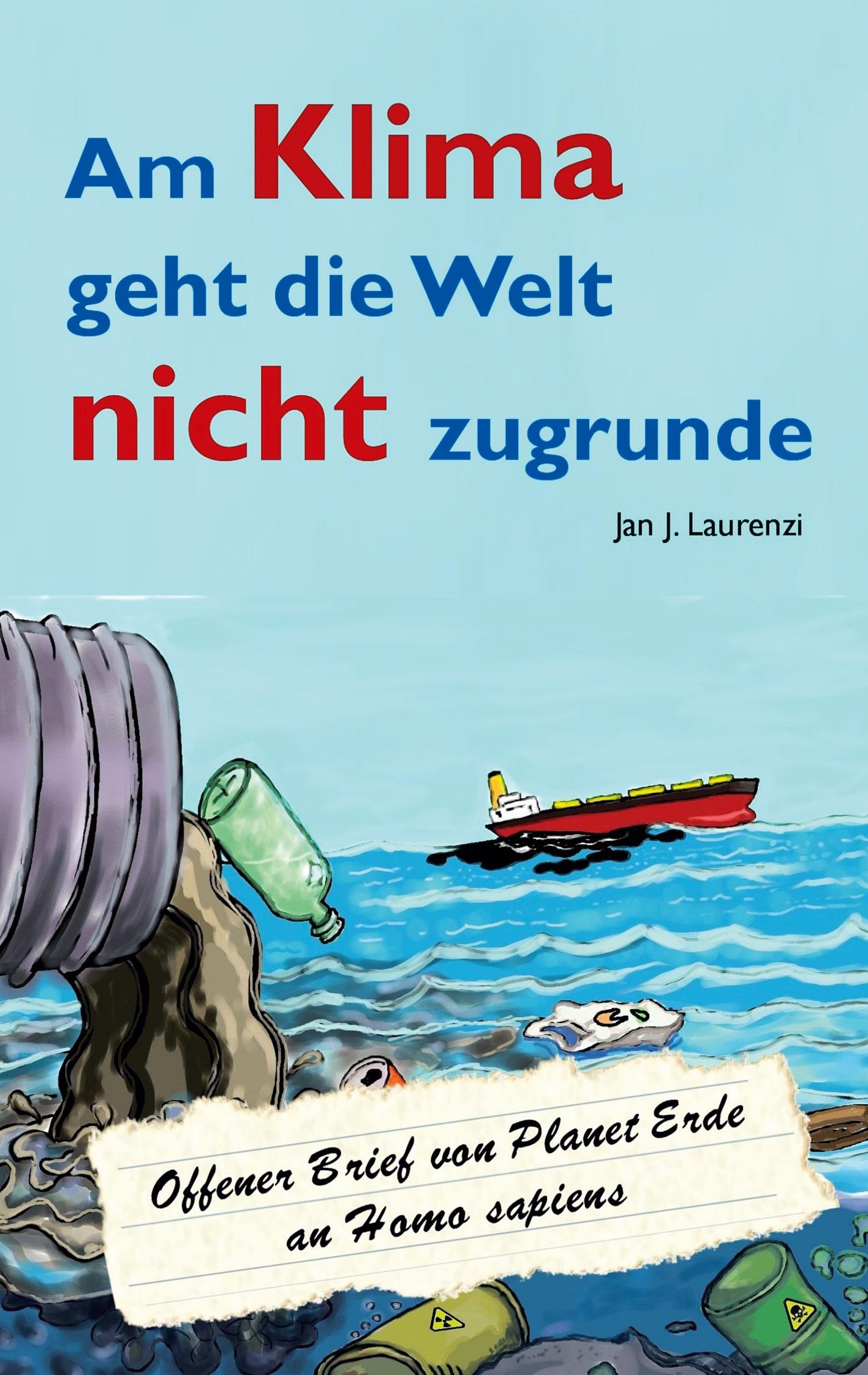 Vorderes Coverbild Am Klima geht die Welt nicht zugrunde