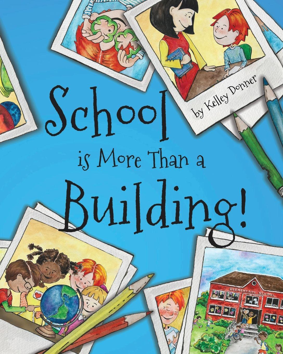Vorderes Coverbild School is More Than a Building