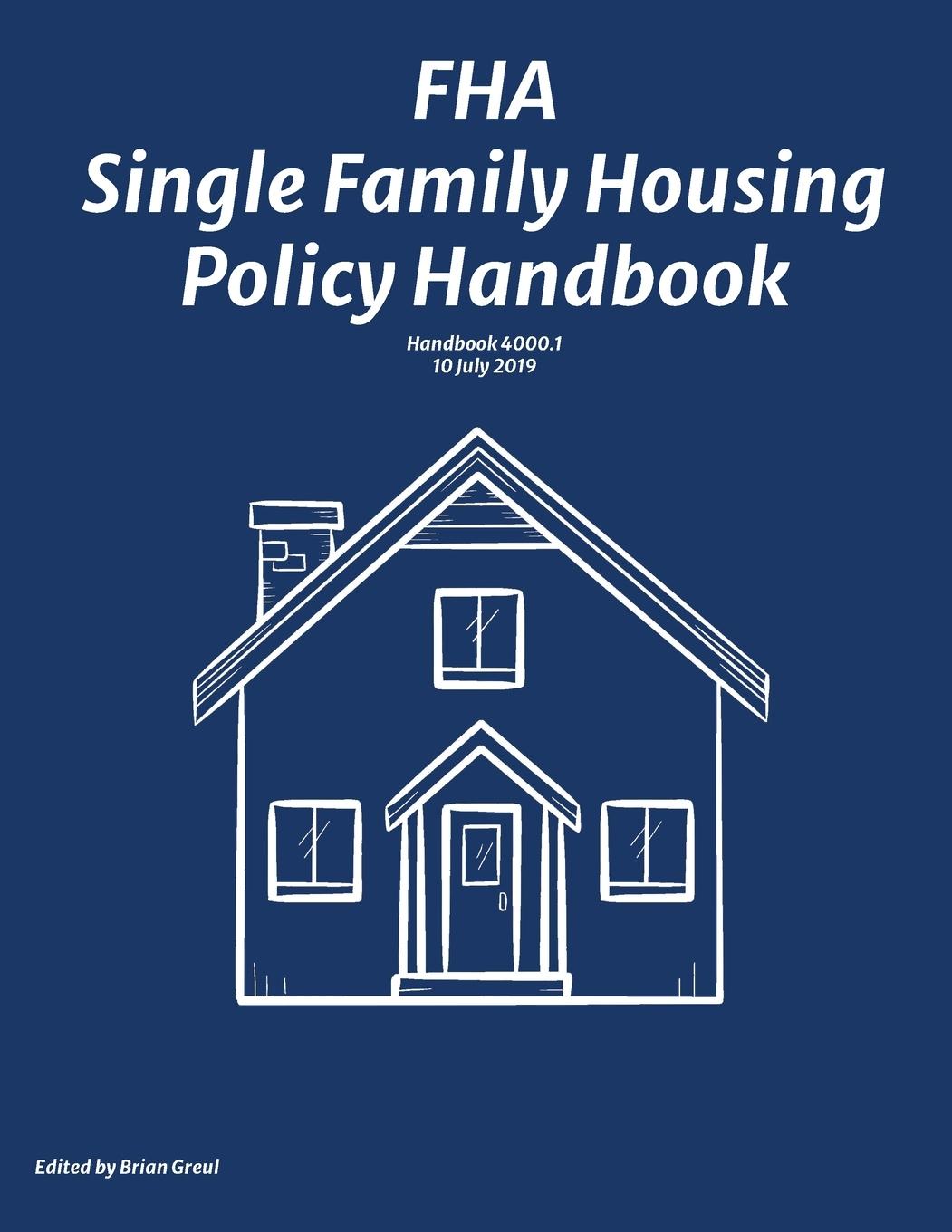 Vorderes Coverbild FHA Single Family Housing Policy Handbook
