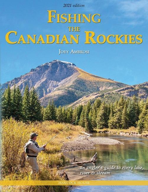 Vorderes Coverbild Fishing the Canadian Rockies 2nd Edition