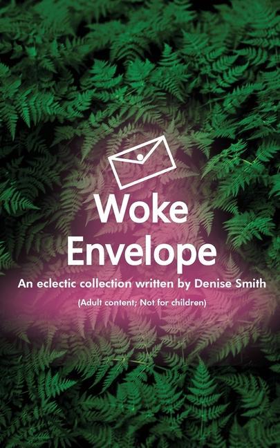 Vorderes Coverbild Woke Envelope