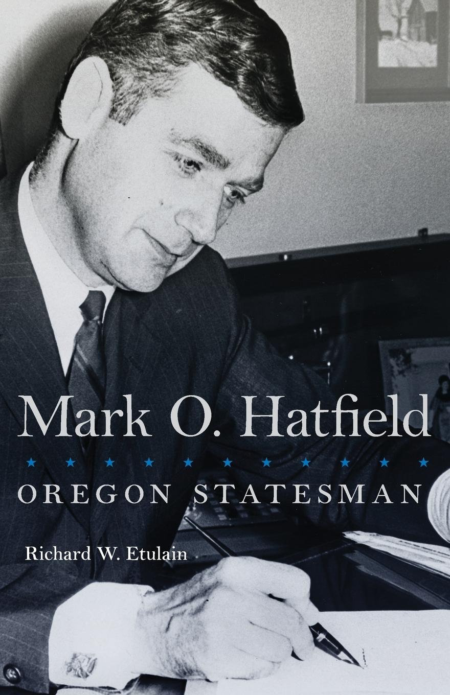 Vorderes Coverbild Mark O. Hatfield