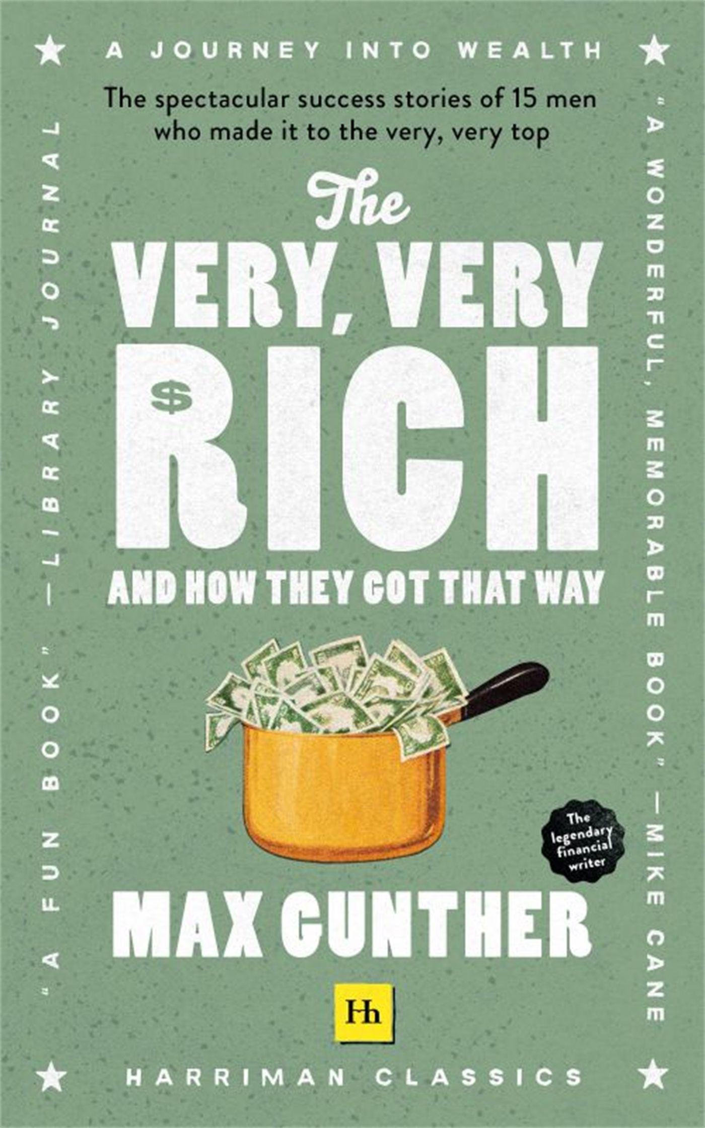 Vorderes Coverbild The Very, Very Rich and How They Got That Way