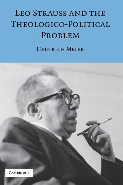 Vorderes Coverbild Leo Strauss and the Theologico-Political Problem