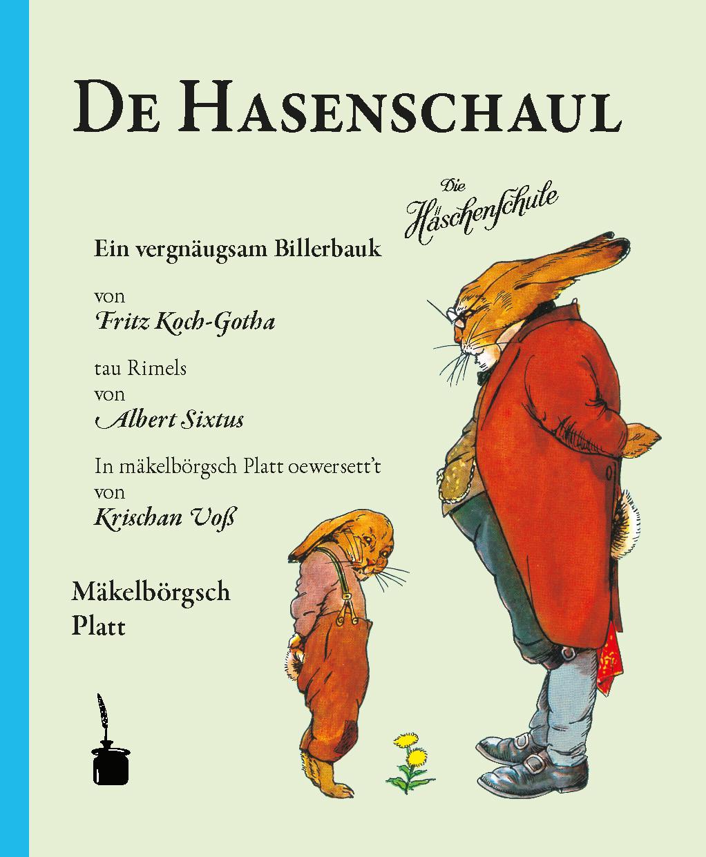 Vorderes Coverbild Die Häschenschule. De Hasenschaul