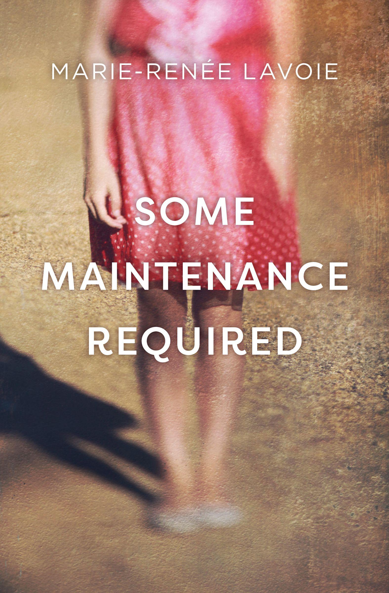 Vorderes Coverbild Some Maintenance Required