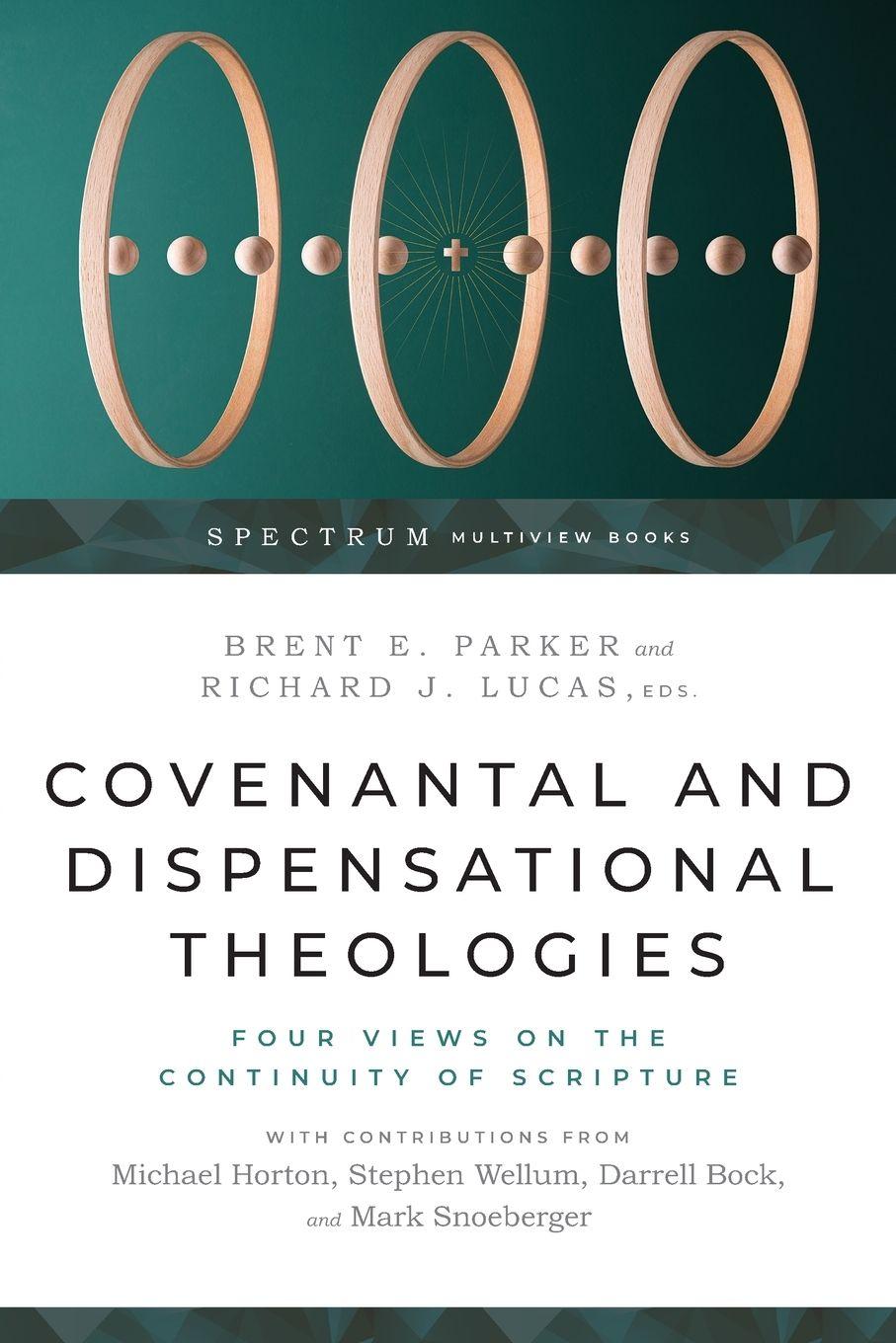 Vorderes Coverbild Covenantal and Dispensational Theologies