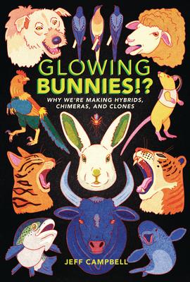 Vorderes Coverbild Glowing Bunnies!?