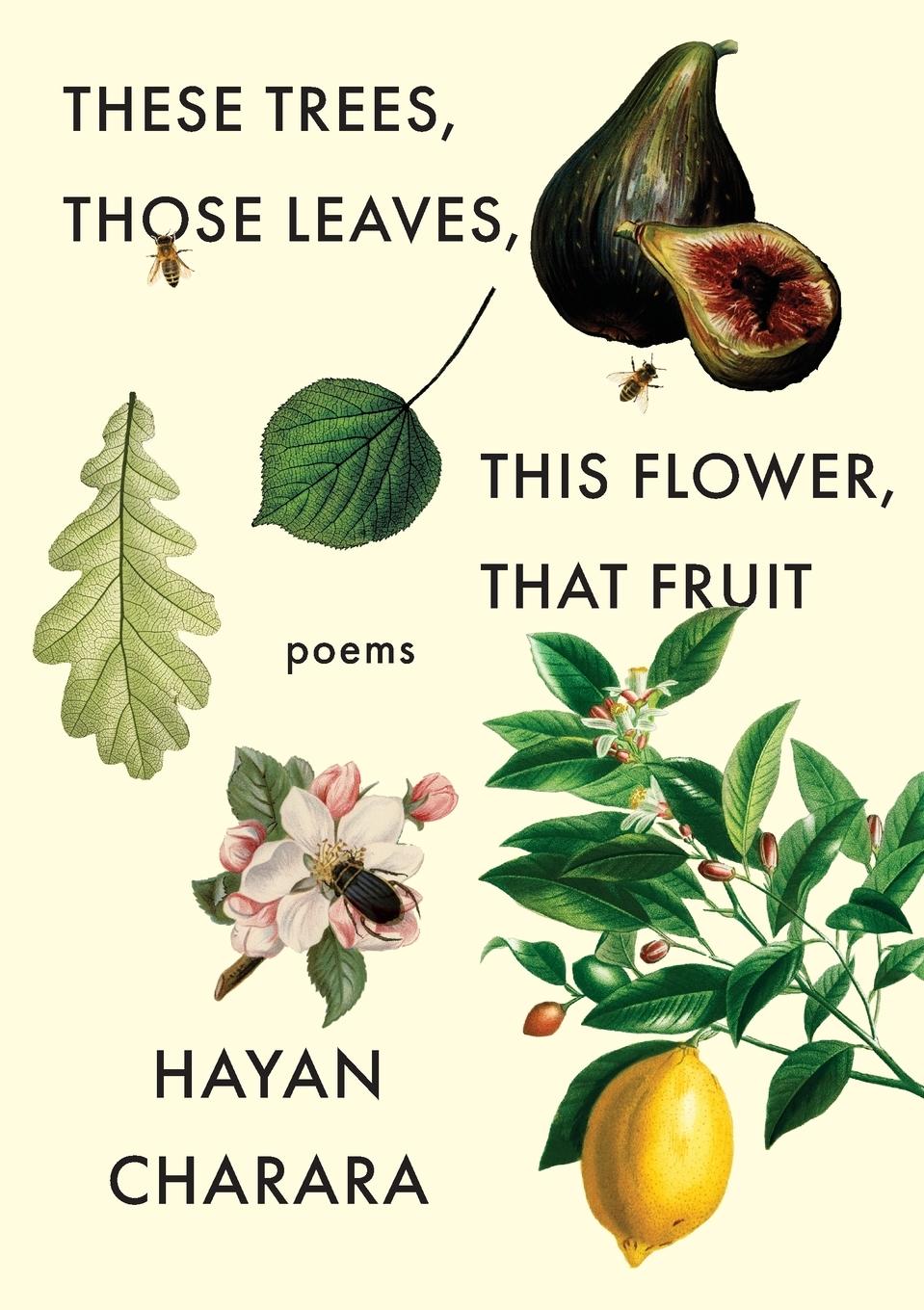 Vorderes Coverbild These Trees, Those Leaves, This Flower, That Fruit