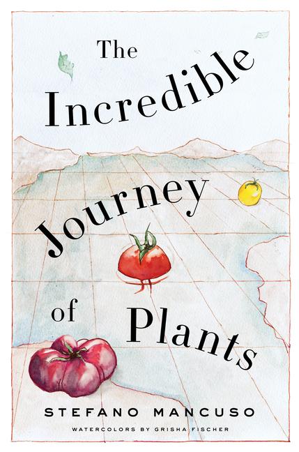 Vorderes Coverbild The Incredible Journey of Plants