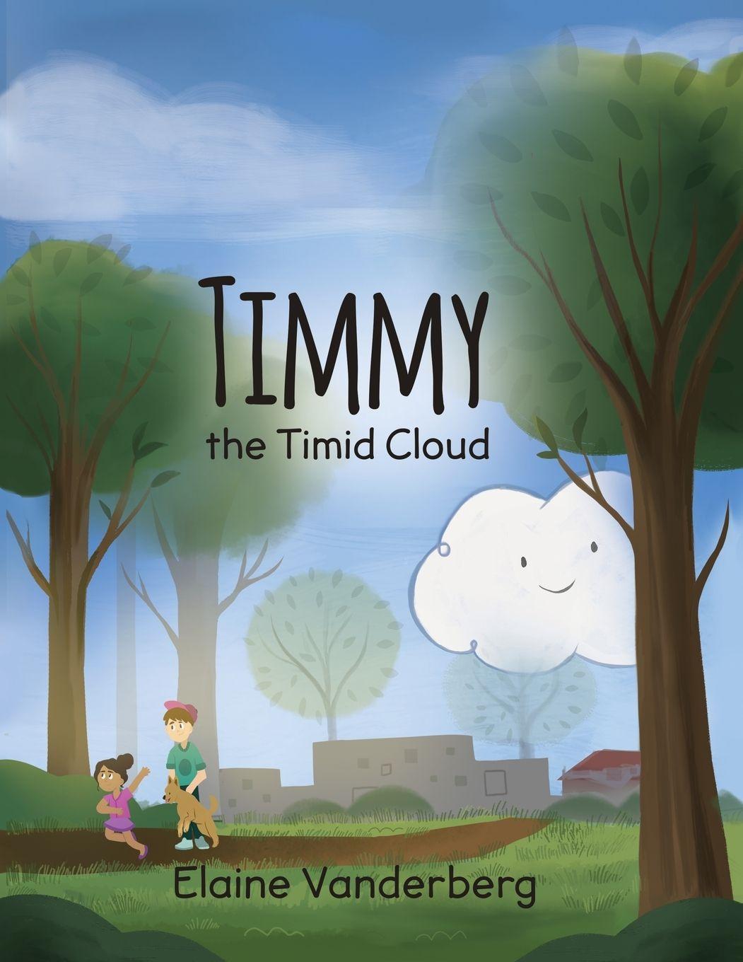 Vorderes Coverbild Timmy, the Timid Cloud