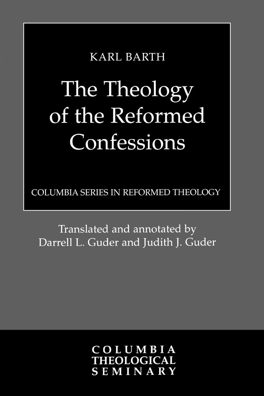 Vorderes Coverbild Theology of the Reformed Confessions