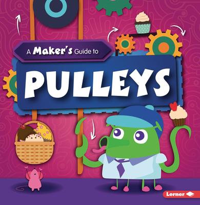 Vorderes Coverbild A Maker's Guide to Pulleys