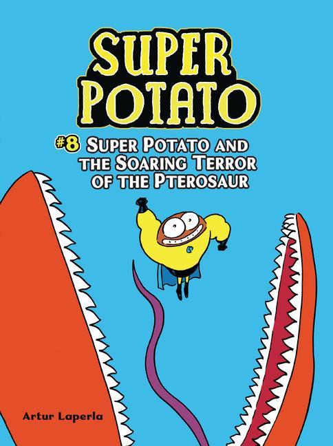 Vorderes Coverbild Super Potato and the Soaring Terror of the Pterosaur