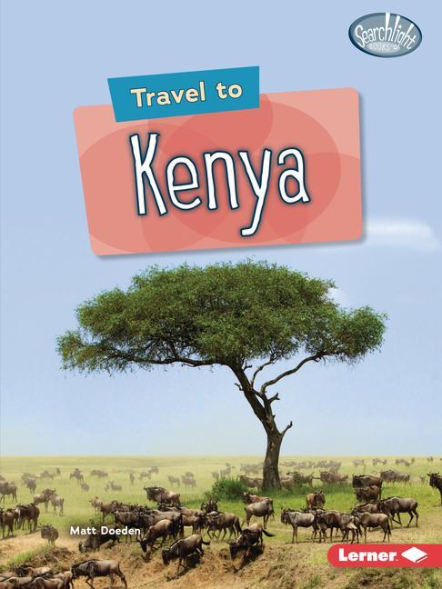 Vorderes Coverbild Travel to Kenya