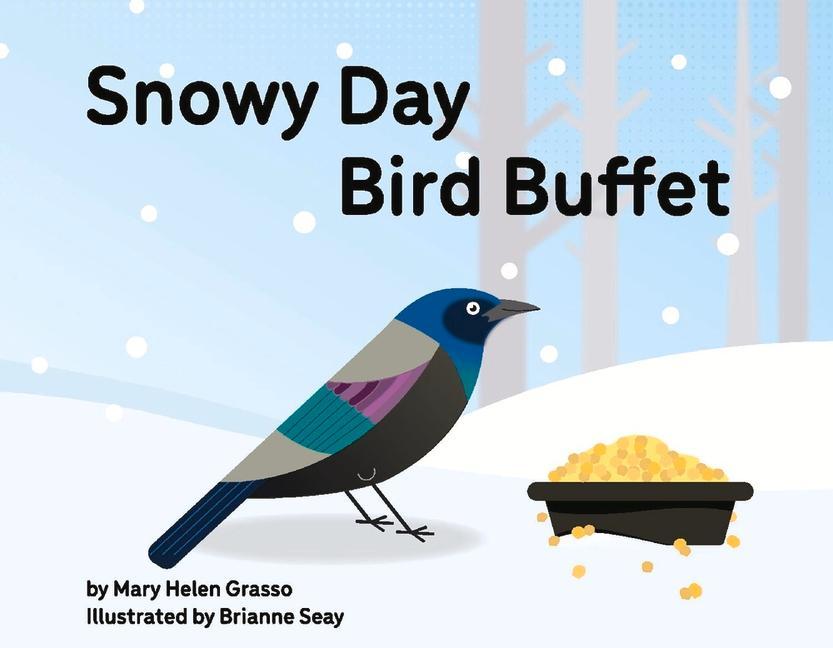 Vorderes Coverbild Snowy Day Bird Buffet