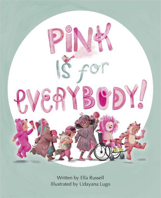 Vorderes Coverbild Pink Is for Everybody
