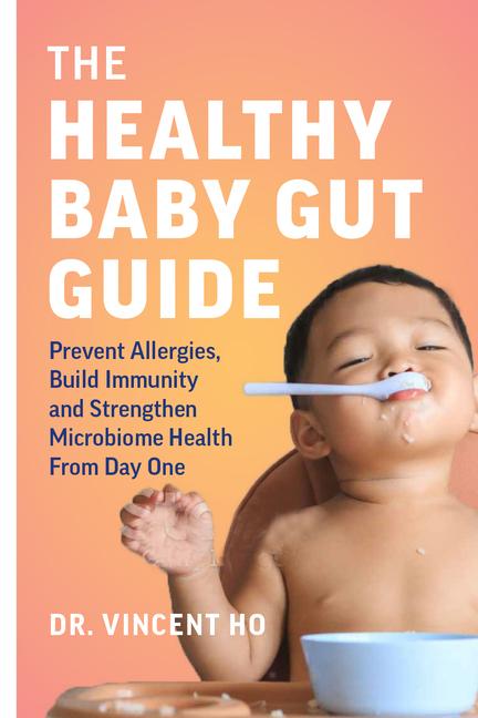 Vorderes Coverbild The Healthy Baby Gut Guide