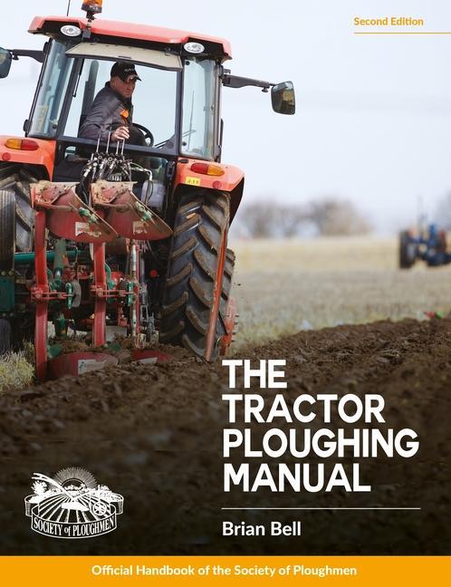 Vorderes Coverbild Tractor Ploughing Manual, The, 2nd Edition