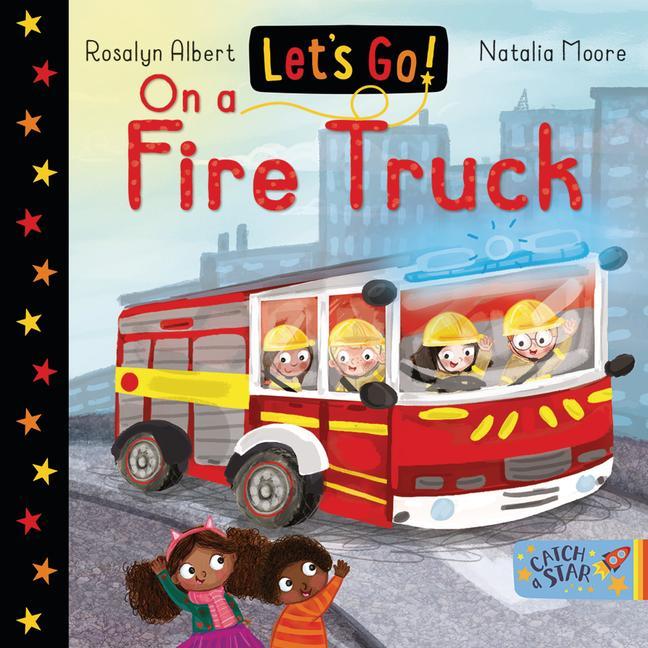Vorderes Coverbild Let's Go on a Fire Truck