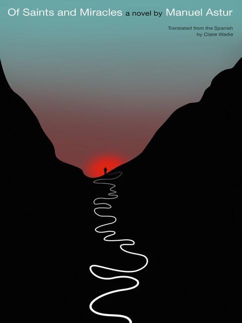 Vorderes Coverbild Of Saints and Miracles