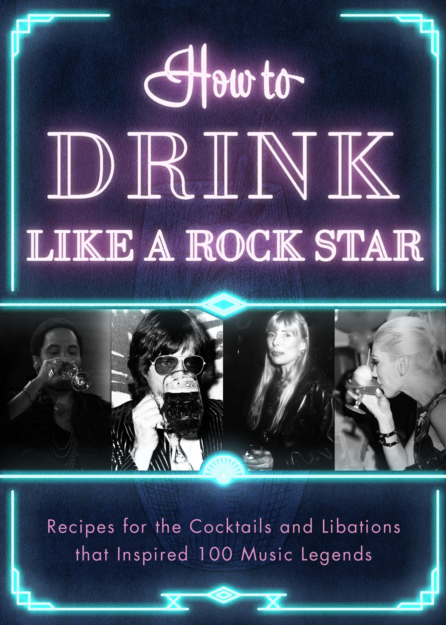 Vorderes Coverbild How to Drink Like a Rock Star