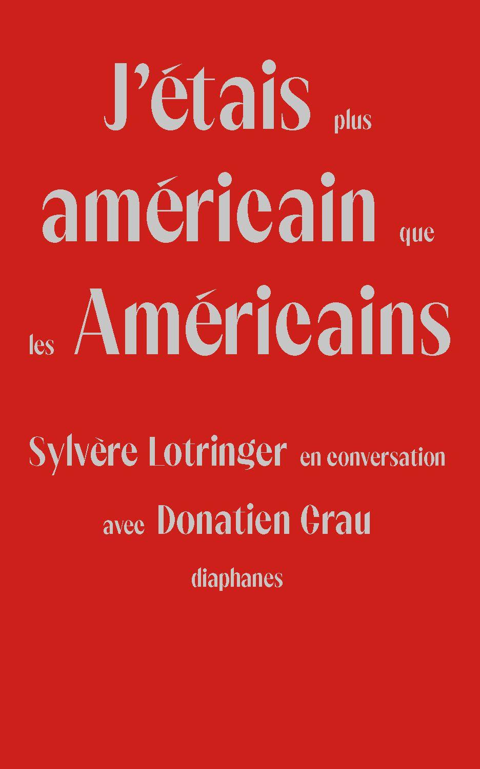Vorderes Coverbild J'Étais Plus Américain Que Les Américains