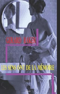 Vorderes Coverbild Les sens ont de la mémoire