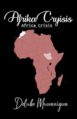 Vorderes Coverbild AFRIKA CRYISIS (Africa Crisis)