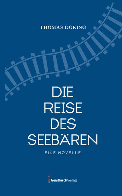 Vorderes Coverbild Die Reise des Seebären