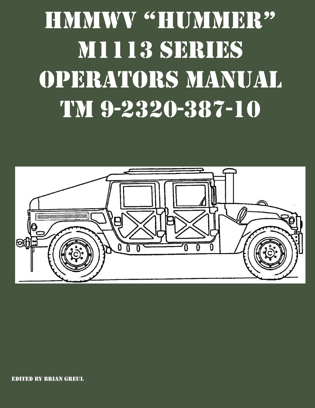 Vorderes Coverbild HMMWV "Hummer" M1113 Series Operators Manual TM 9-2320-387-10