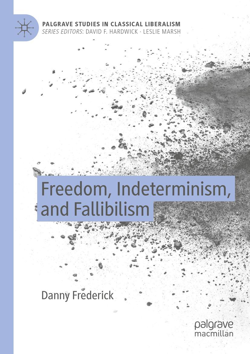 Vorderes Coverbild Freedom, Indeterminism, and Fallibilism