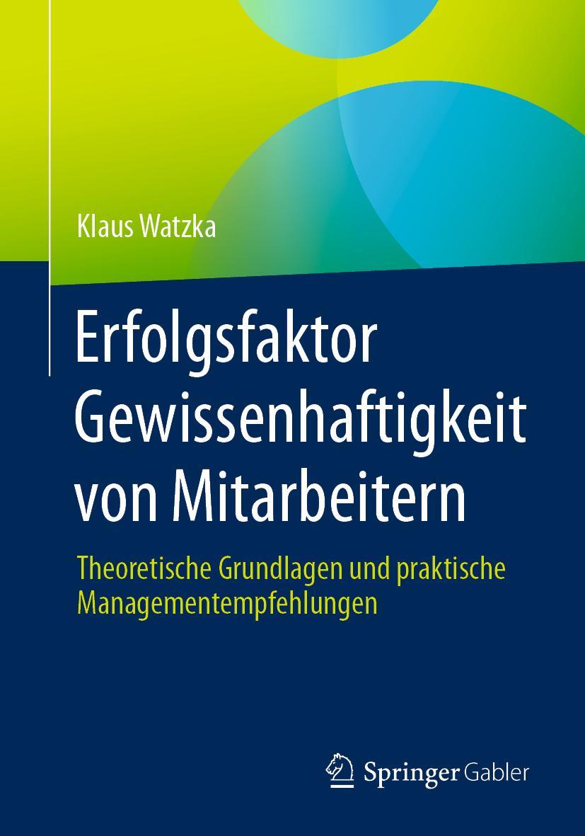 Vorderes Coverbild Erfolgsfaktor Gewissenhaftigkeit von Mitarbeitern