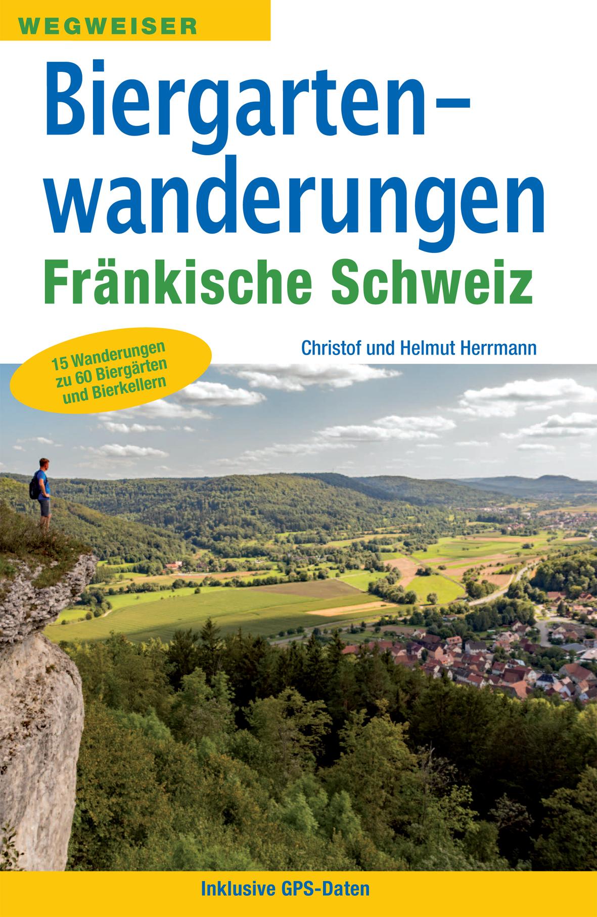 Vorderes Coverbild Biergartenwanderungen Fränkische Schweiz