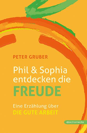 Vorderes Coverbild Phil & Sophia entdecken die Freude