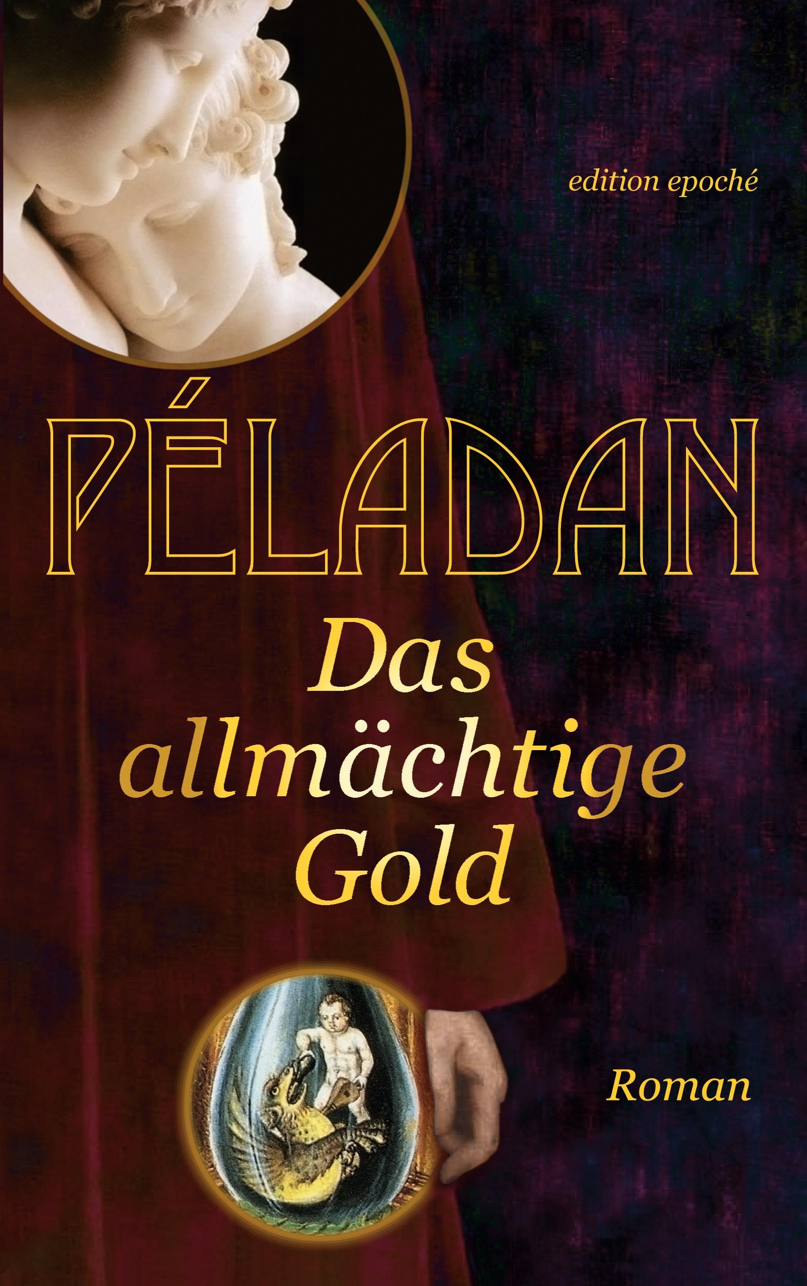 Vorderes Coverbild Das allmächtige Gold