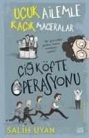 Vorderes Coverbild Cig Köfte Operasyonu - Ucuk Ailemle Kacik Maceralar