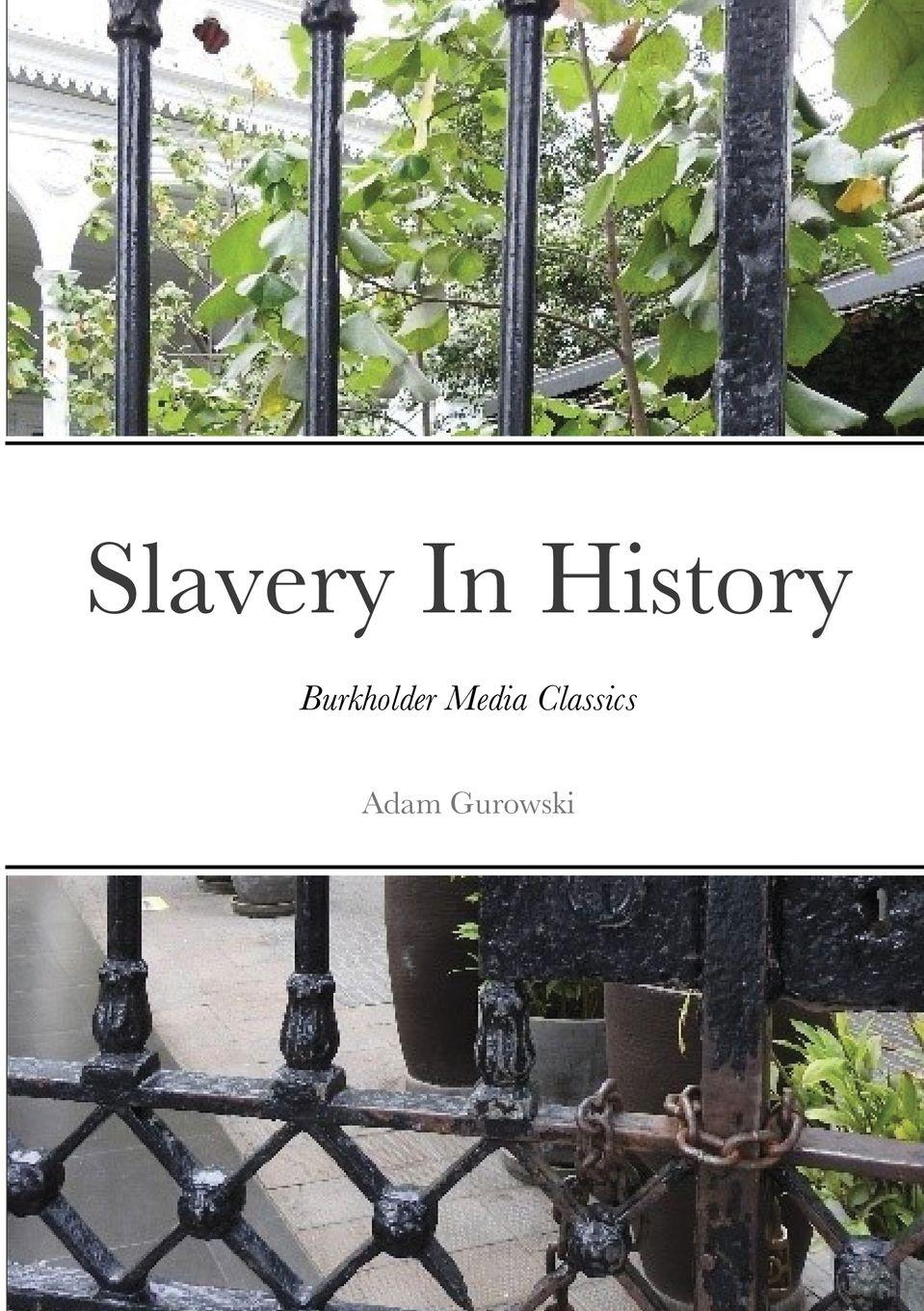 Vorderes Coverbild Slavery In History