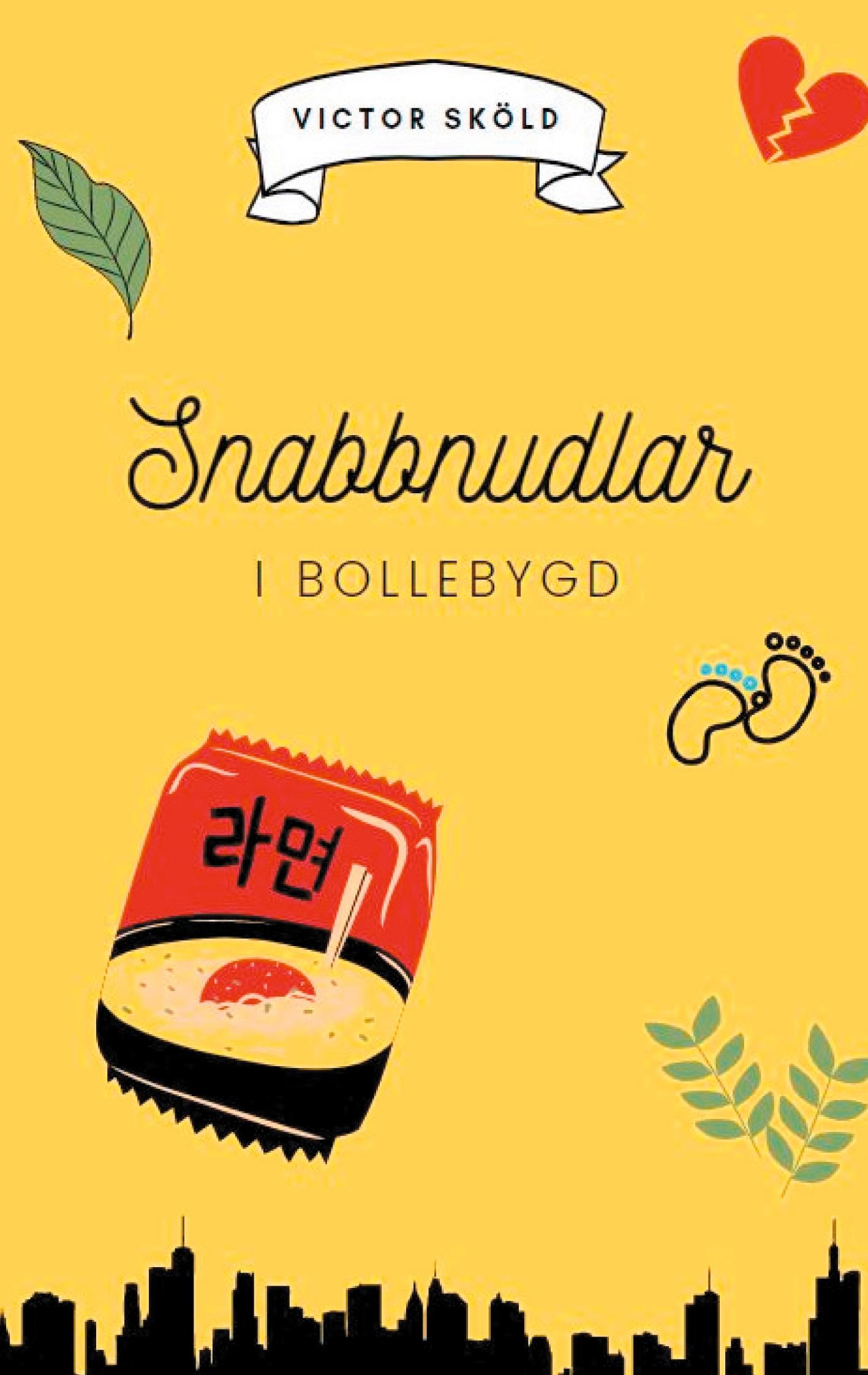 Vorderes Coverbild Snabbnudlar i Bollebygd