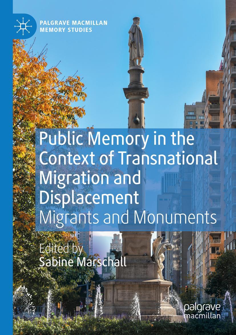 Vorderes Coverbild Public Memory in the Context of Transnational Migration and Displacement
