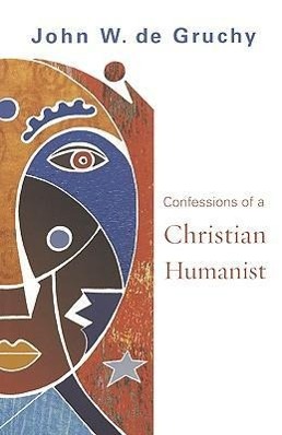 Vorderes Coverbild Confessions of a Christian Humanist