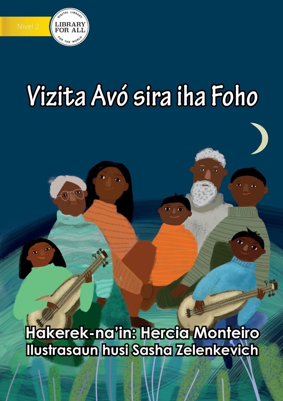 Vorderes Coverbild Visiting Grandparents In The Village - Vizita avo iha foho