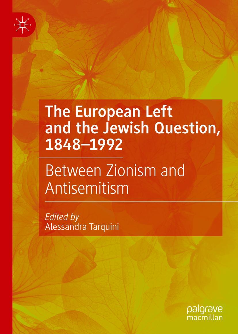Vorderes Coverbild The European Left and the Jewish Question, 1848-1992