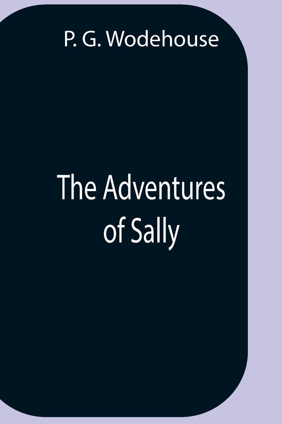 Vorderes Coverbild The Adventures Of Sally