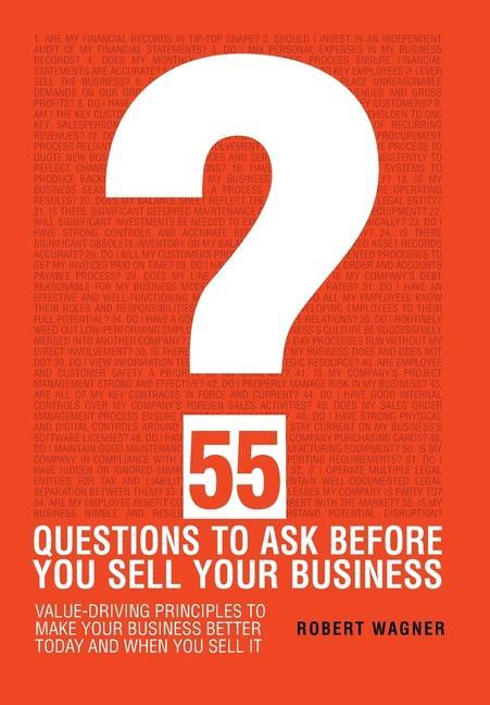 Vorderes Coverbild 55 Questions to Ask Before You Sell Your Business