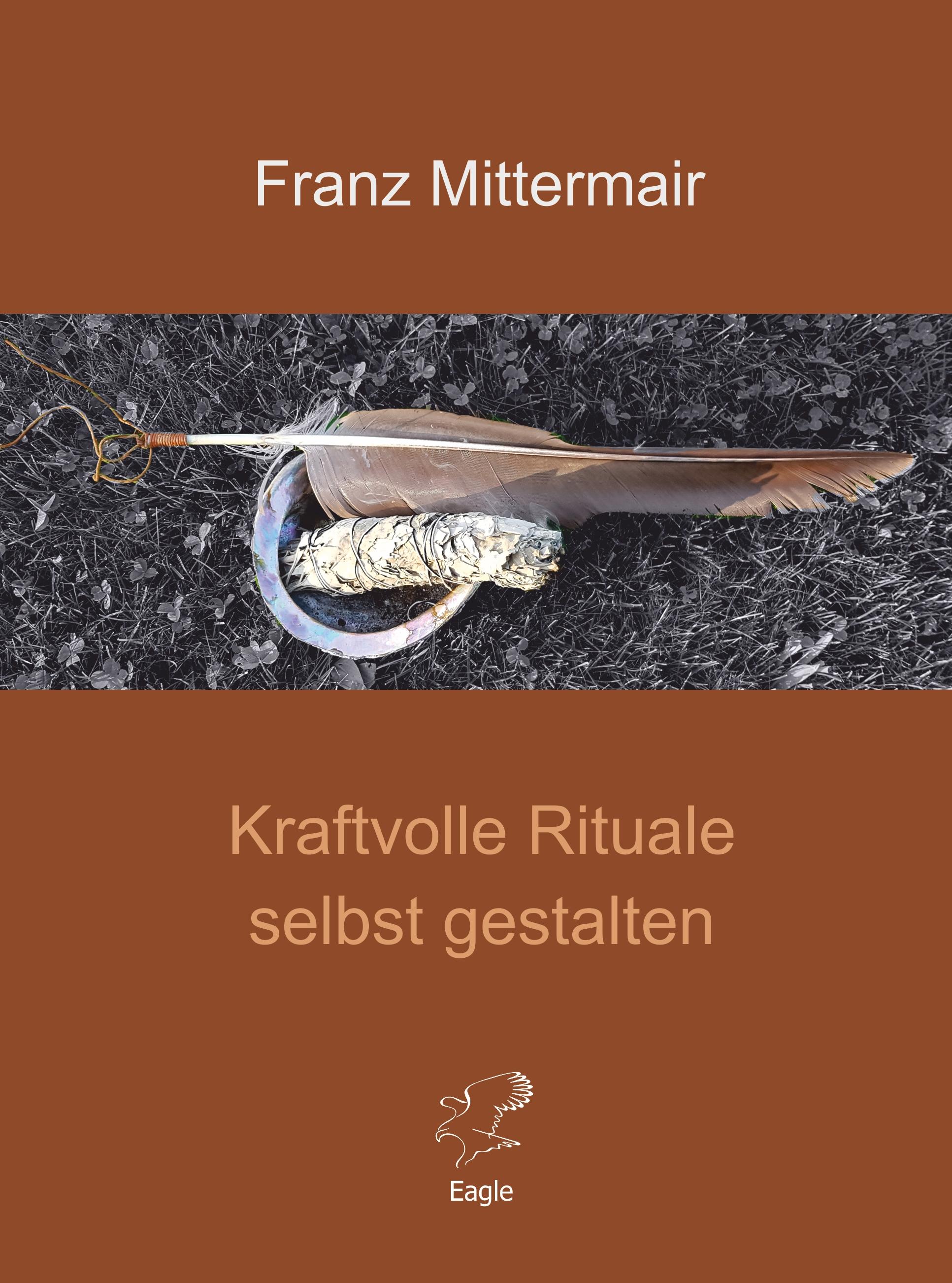 Vorderes Coverbild Kraftvolle Rituale selbst gestalten