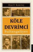 Vorderes Coverbild Köle Devrimci Sultangaliyev