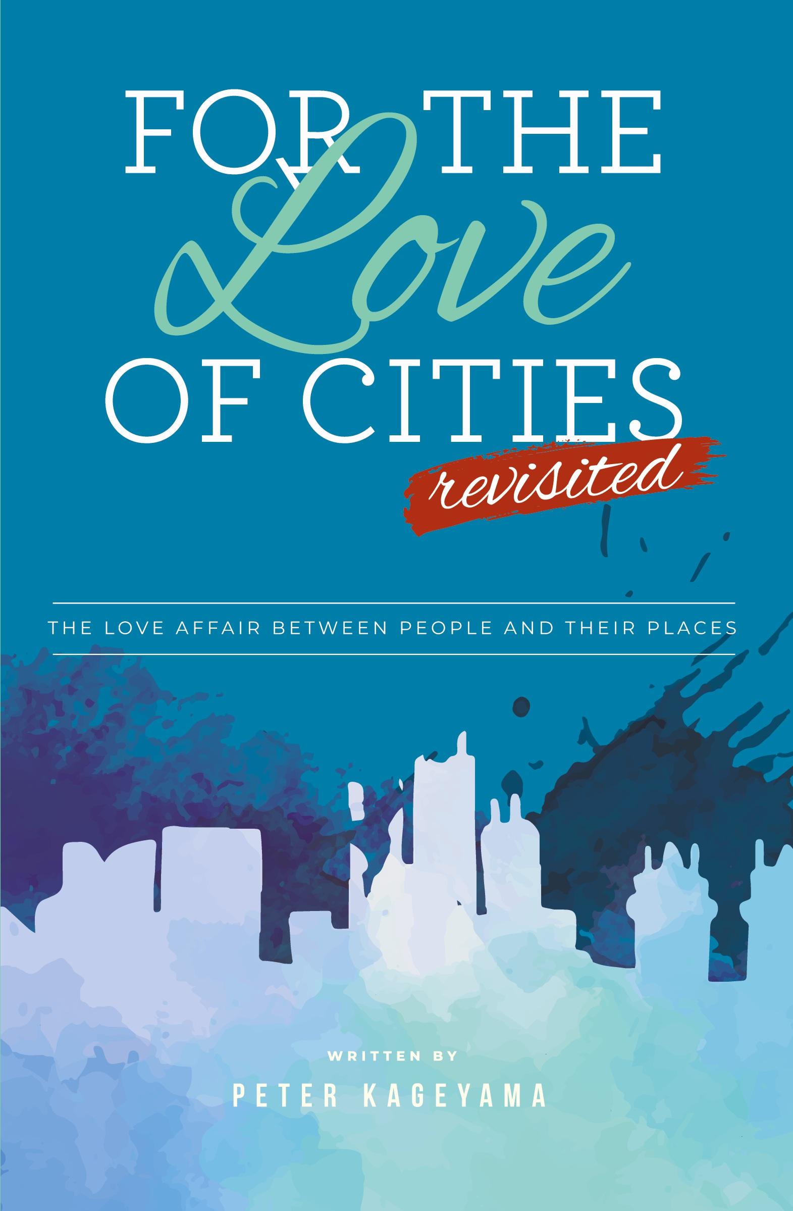 Vorderes Coverbild For the Love of Cities